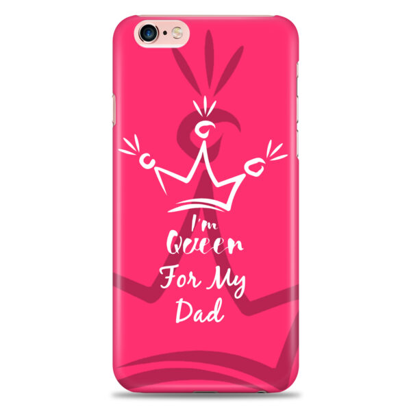 iPhone 6 Plus  ( Dady Queen Design )