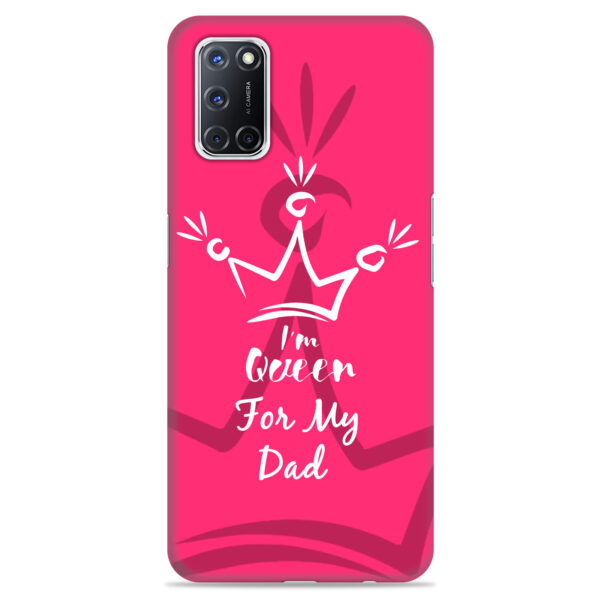 OPPO A72   ( Dady Queen Design )