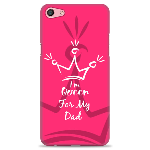 Oppo A59   ( Dady Queen Design )