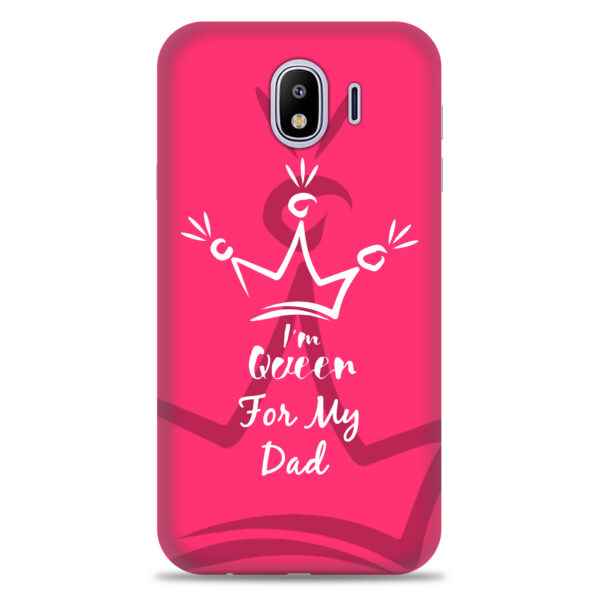 Samsung J4 / J4 2018    ( Dady Queen Design )