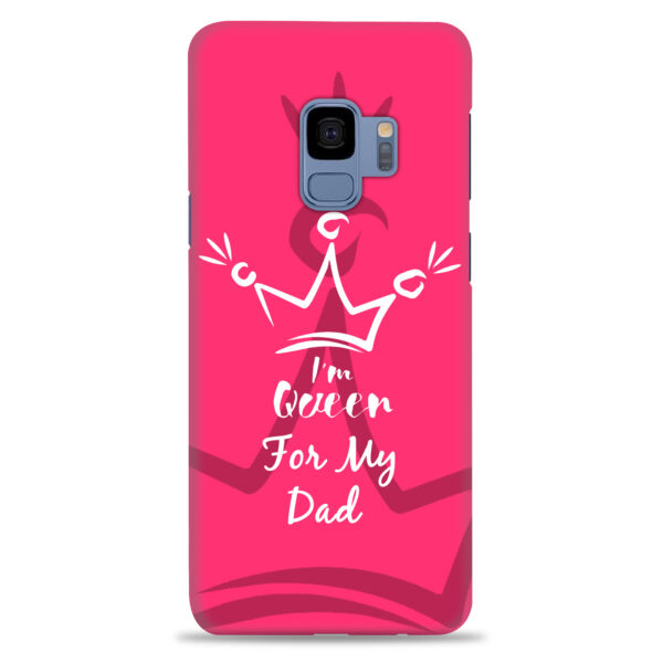 Samsung S9  ( Dady Queen Design )