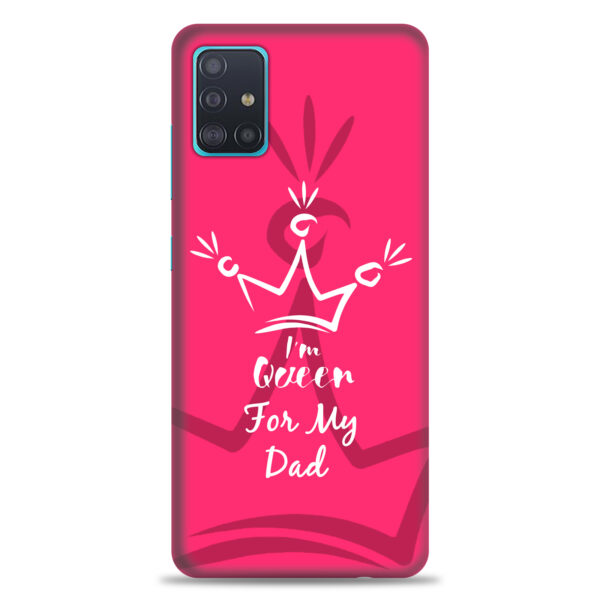 Samsung A51 4G   ( Dady Queen Design )